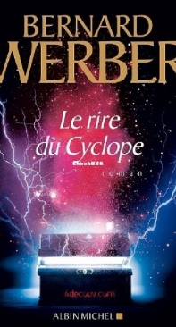 Le Rire Du Cyclope - Aventurier De La Science 3 - Bernard Werber - French