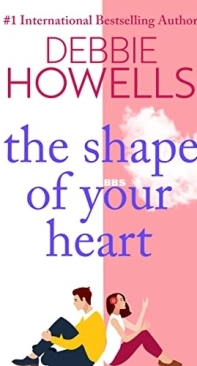 The Shape of Your Heart - Debbie Howells - English