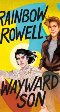 Wayward Son - Simon Snow (2) - Rainbow Rowell - English