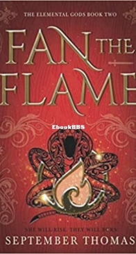 Fan the Flame - The Elemental Gods 2 - Thomas September - English