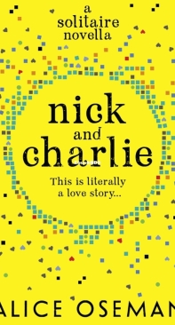 Nick and Charlie - Alice Oseman - English