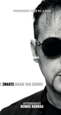De Zwarte Magie Van Dennis - Dennis Burkas - Dutch