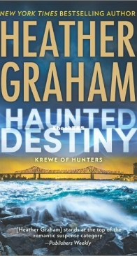 Haunted Destiny - Krewe of Hunters 18 - Heather Graham - English