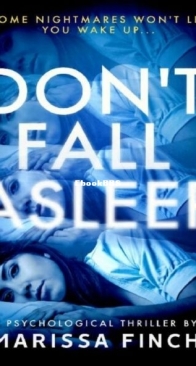 Don't Fall Asleep - Marissa Finch - English