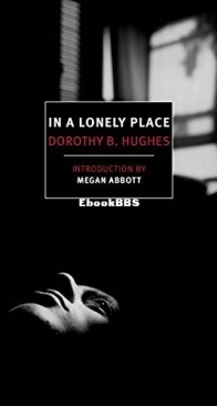 In a Lonely Place - Dorothy B. Hughes - English