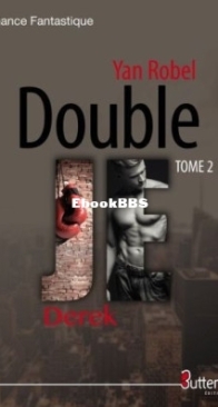 Derek - Double Je 2 - Yan Robel - French