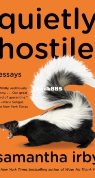 Quietly Hostile: Essays - Samantha Irby - English