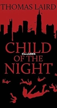 Child of the Night - Thomas Laird - English