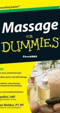 Massage for Dummies - 2nd Edition - Steve Capellini, Michel van Welden - English