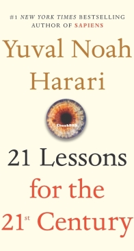 21 Lessons for the 21st Century - Yuval Noah Harari - English