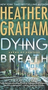 Dying Breath - Krewe of Hunters 21 - Heather Graham - English