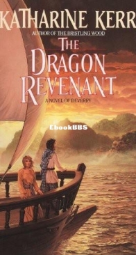The Dragon Revenant - The Deverry Cycle (4) - Katharine Kerr - English