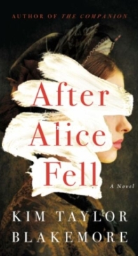 After Alice Fell - Kim Taylor Blakemore - English