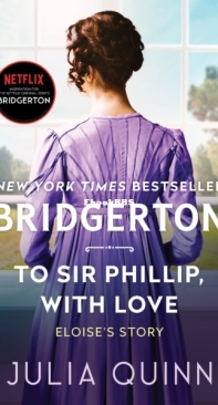 To Sir Phillip With Love - Bridgerton 05 - Julia Quinn - English