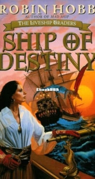 Ship of Destiny - Liveship Traders 3 - Robin Hobb - English