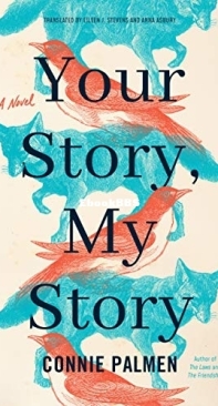 Your Story, My Story - Connie Palmen - English