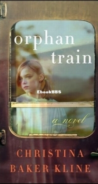 Orphan Train - Christina Baker Kline - English