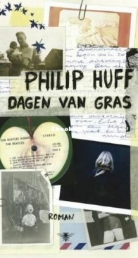 Dagen van Gras - Philip Huff - Dutch