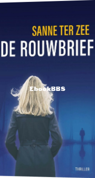 De Rouwbrief - Sanne Ter Zee - Dutch