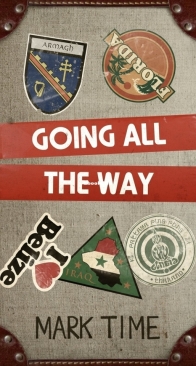 Going All The Way -  The Bootneck Threesome Trilogy 02 - Mark Time - English