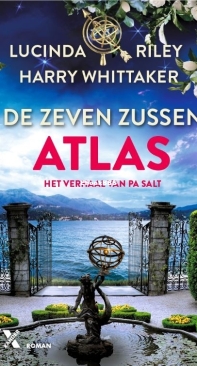 Atlas, Het Verhaal Van Pa Salt - De Zeven Zussen 8 - Lucinda Riley - Dutch