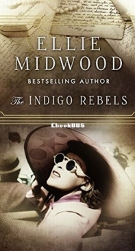 The Indigo Rebels - The Indigo Rebels 1 - Ellie Midwood - English