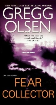 Fear Collector - Gregg Olsen - English