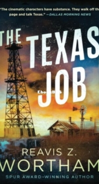 The Texas Job - Reavis Z. Wortham - English