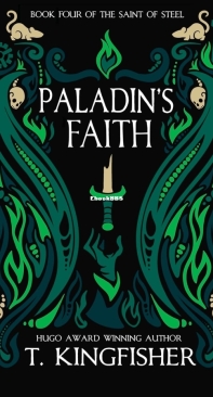 Paladin's Faith - The Saint of Steel 04 - T. Kingfisher - English