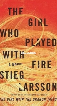 The Girl Who Played with Fire - Millennium 2 - Stieg Larsson - English