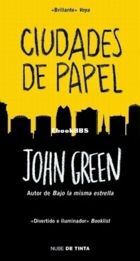 Ciudades de Papel - John Green - Spanish