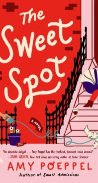 The Sweet Spot - Amy Poeppel - English