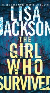 The Girl Who Survived - Lisa Jackson - English