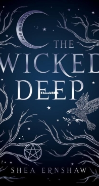 The Wicked Deep - Shea Ernshaw - English