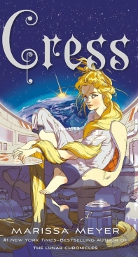 Cress - Lunar Chronicles 03 - Marissa Meyer - English