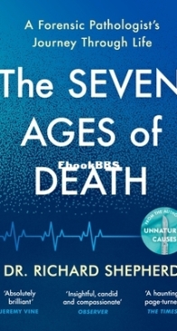 The Seven Ages of Death - Richard Shepherd - English
