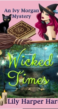 Wicked Times - An Ivy Morgan Mystery 03 - Lily Harper Hart - English
