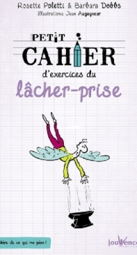 Petit Cahier D'Exercices Du Lâcher Prise - Barbara Dobbs - French