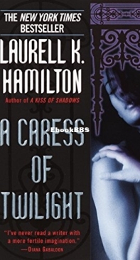 A Caress of Twilight  - [Merry Gentry 02] -  Laurell K Hamilton 2002 English