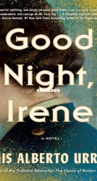 Good Night, Irene - Luis Alberto Urrea - English