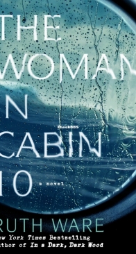 The Woman in Cabin 10 - Ruth Ware - English