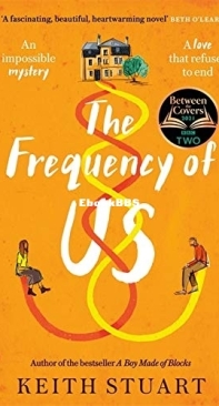 The Frequency Of Us - Keith Stuart - English