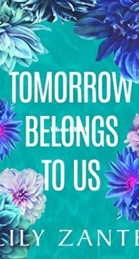 Tomorrow Belongs to Us - Lily Zante - English