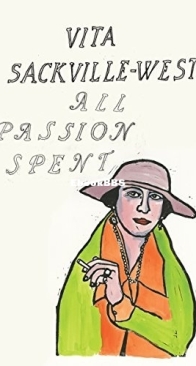 All Passion Spent - Vita Sackville-West - English