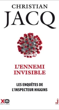 L'Ennemi Invisible - Les Enquêtes De L'Inspecteur Higgins 38 - Christian Jacq - French