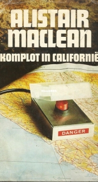 Komplot in Californie - Alistair McLean - Dutch