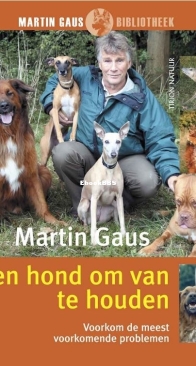 Een Hond Om Van Te Houden - Martin Gaus - Dutch