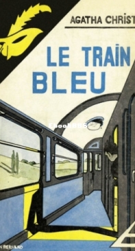 Le Train Bleu - Hercule Poirot 06 - Agatha Christie - French
