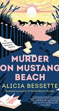 Murder on Mustang Beach - Outer Banks Bookshop Mystery 2 - Alicia Bessette - English