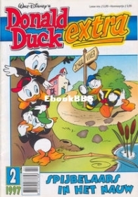 Donald Duck Extra - Spijbelaars In Het Nauw - Issue 02 - De Geïllustreerde Pers B.V. 1997 - Dutch